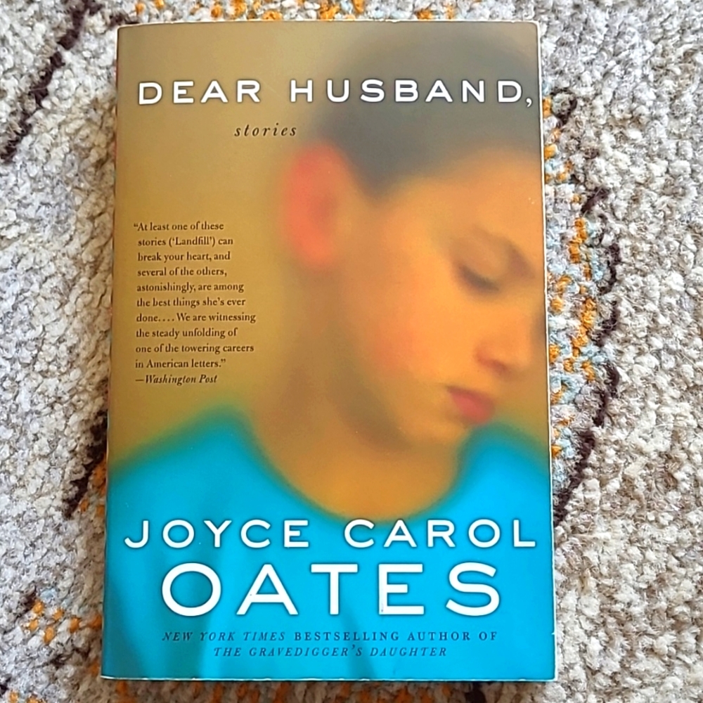 Joyce Carol Oates Dear Husband: Stories Book